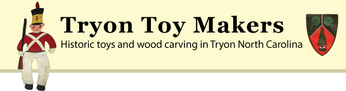 Tryon Toy Makers: Historic toys and wood carving in Tryon North Carolina